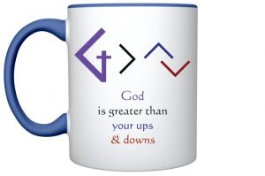 Christian Books and Gifts | 11oz Ceramic Coffee Mug - God is Greater than Your Ups and Downs